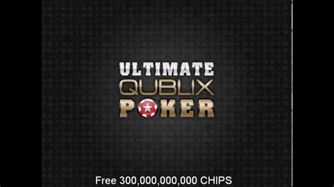 ultimate qublix poker chips hack